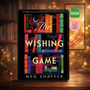 The Wishing Game by Meg Shaffer (pdf & qpub)