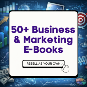 50+ Business & Marketing eBooks Mega Bundle | Master Resell Rights (MRR), Business eBooks